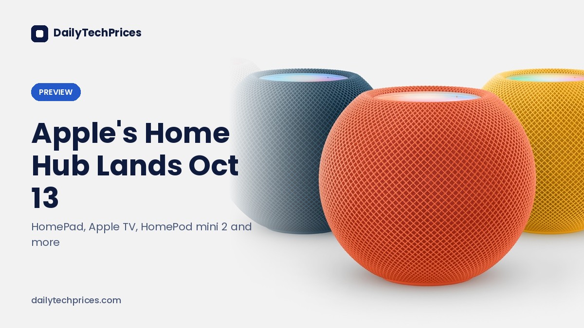 Apple Smart Home Hub Launch October 13: What to Expect
