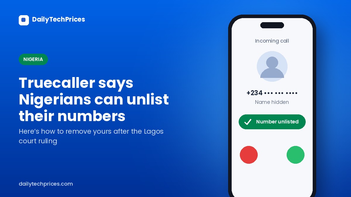 Truecaller says Nigerians can remove their numbers from its app after court ruling
