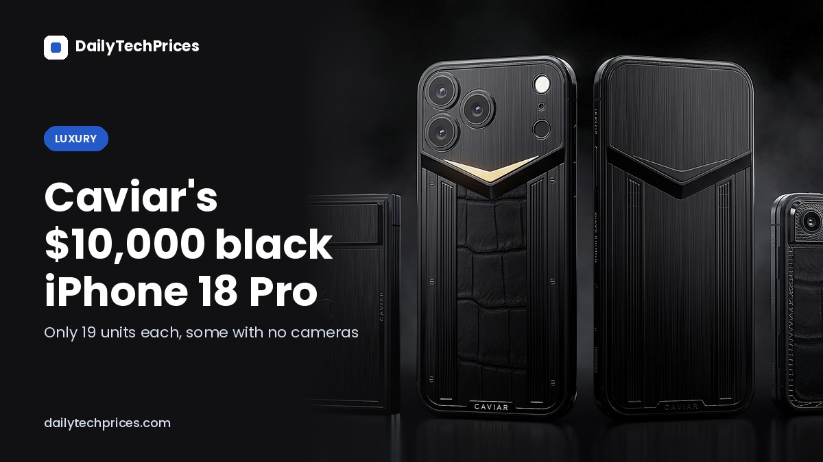 Caviar’s Black Edition iPhone 18 Pro Costs Over $10,000, and Some Have No Cameras
