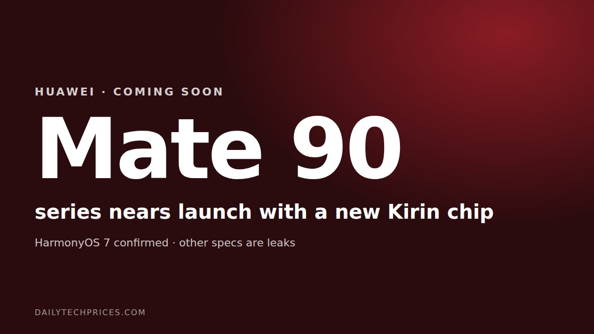 Huawei Mate 90 Series Nears Launch With New Kirin Chip and HarmonyOS 7